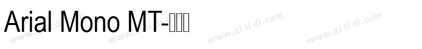 Arial Mono MT字体转换